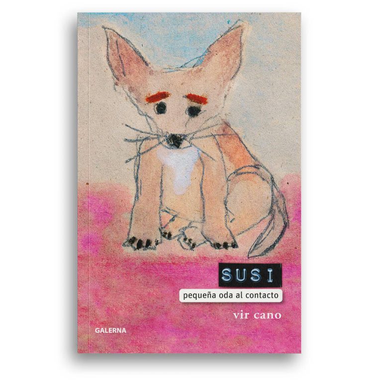 Reseña de Virginia Cano (2024) SUSI. Pequeña oda al contacto. Buenos Aires, Galerna.